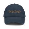 We We The People Distressed Dad Hat distressed dad hat.