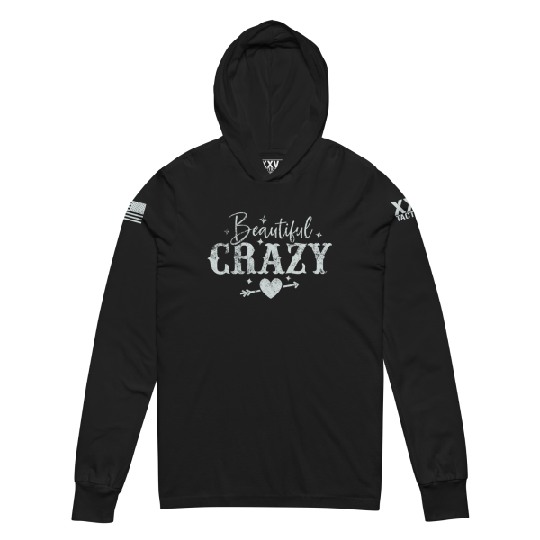 A Women's Beautiful Crazy Hooded Long Sleeve Tee with the word "crazy.