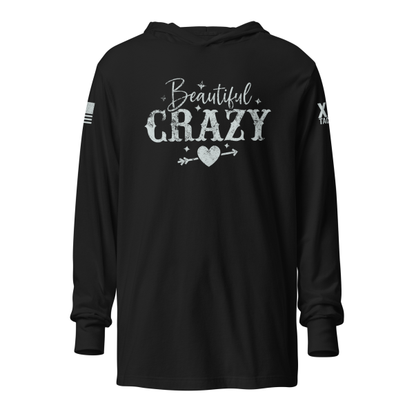 A Women's Beautiful Crazy Hooded Long Sleeve Tee for women featuring the word crazy.