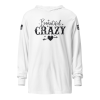 A Women's Beautiful Crazy Hooded Long Sleeve Tee with the beautiful crazy quote.