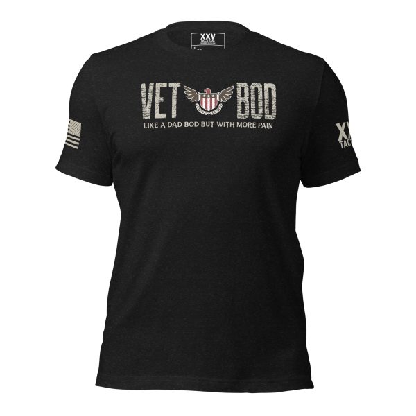 A black Men's Vet Bod - Like a Dad Bod But With Pain T-shirt featuring the phrase "Vet Bod.