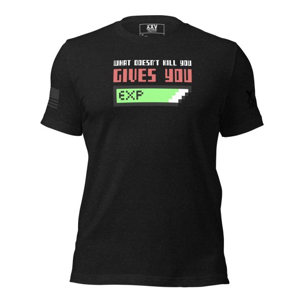 A men's 'What Doesn't Kill You Gives You EXP' pixel art t-shirt featuring the phrase "Don't let your enemies kill you.