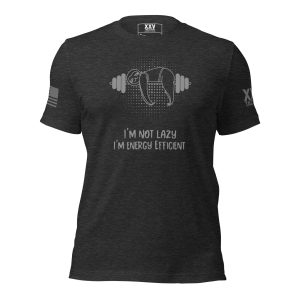 I'm not a lazy loser, I'm a lifter! This Men's I'm Not Lazy, I'm Energy Efficient Tee is energy efficient.