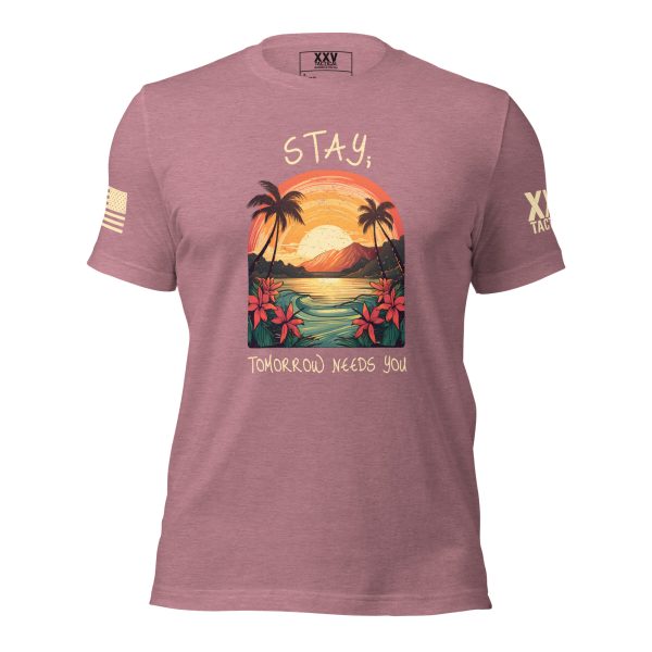 A pink Stay; Tomorrow Needs You T-Shirt with an image of a sunset and palm trees. Stay fashionable with this trendy Stay; Tomorrow Needs You T-Shirt featuring a captivating sunset and palm trees.