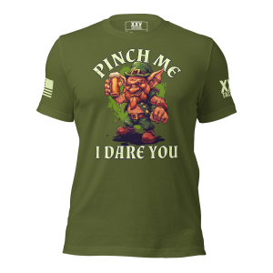A men's 'Pinch Me - I Dare You' Tee that dares you to pinch me.