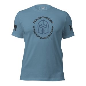 A men's 'Evil is powerless if the good are unafraid' LEO T-shirt in blue featuring the words "I'm a soldier" and "I'm a good man.